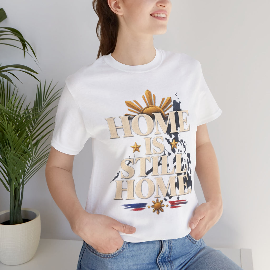 Home Is Still Home Tee