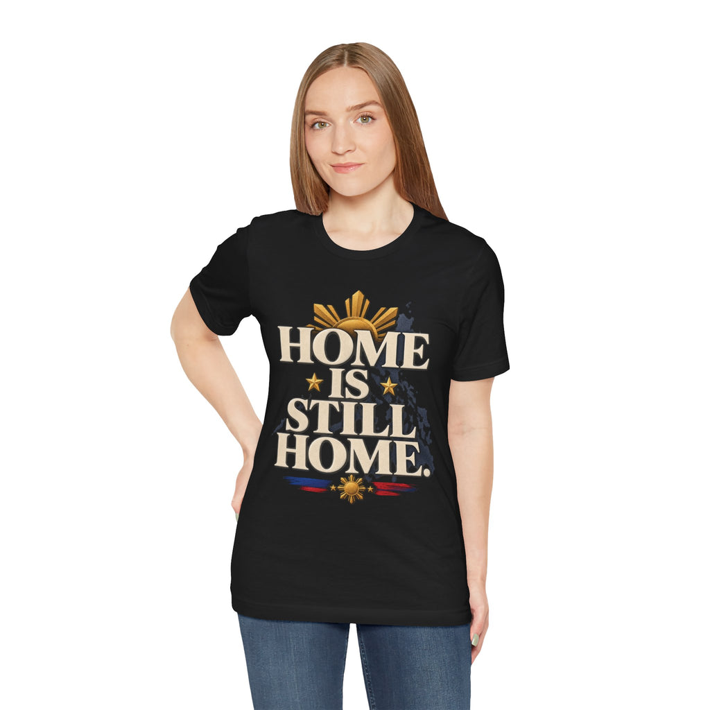 Home Is Still Home Tee